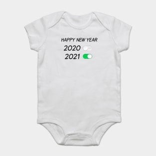 Happy New Year On Off Button 2020 2021 Baby Bodysuit